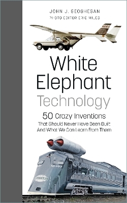 White Elephant Technology - John J. Geoghegan, Eric Miles