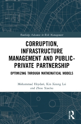 Corruption, Infrastructure Management and Public–Private Partnership - Mohammad Heydari, Kin Keung Lai, Zhou Xiaohu