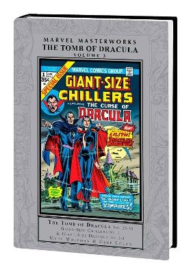 Marvel Masterworks: The Tomb of Dracula Vol. 3 - Marv Wolfman,  Marvel Various