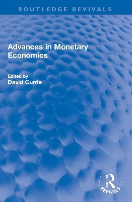 Advances in Monetary Economics - 