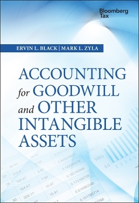 Accounting for Goodwill and Other Intangible Assets - Ervin L. Black, Mark L. Zyla