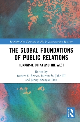 The Global Foundations of Public Relations - 