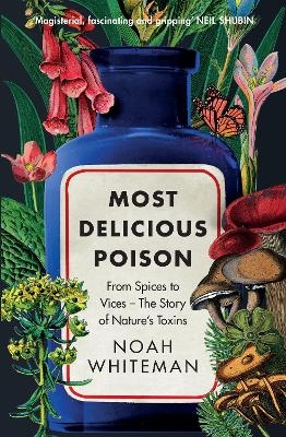 Most Delicious Poison - Noah Whiteman