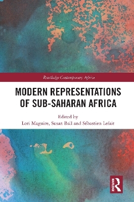 Modern Representations of Sub-Saharan Africa - 