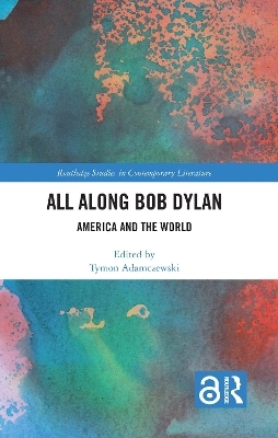 All Along Bob Dylan - 