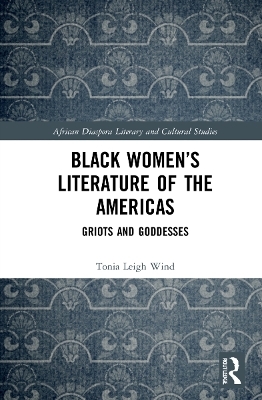 Black Women’s Literature of the Americas - Tonia Leigh Wind