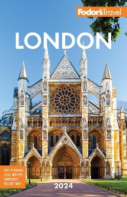 Fodor's London 2024 -  Fodor's Travel Guides