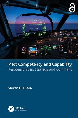 Pilot Competency and Capability - Steven Green