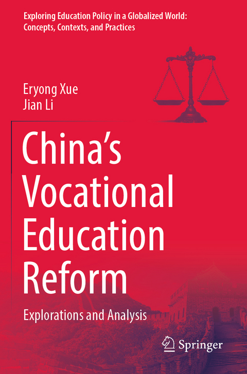 China’s Vocational Education Reform - Eryong Xue, Jian Li