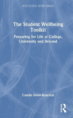 The Student Wellbeing Toolkit - Camila Devis-Rozental