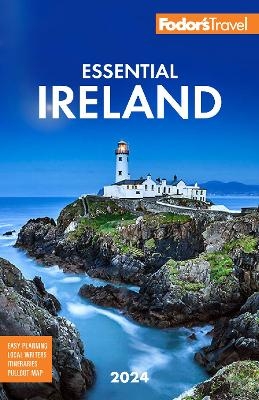 Fodor's Essential Ireland 2024 -  Fodor's Travel Guides