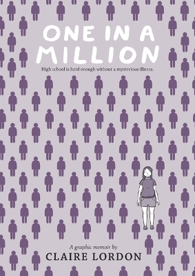 One in a Million: A Graphic Memoir - Claire Lordon