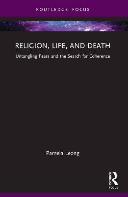 Religion, Life, and Death - Pamela Leong