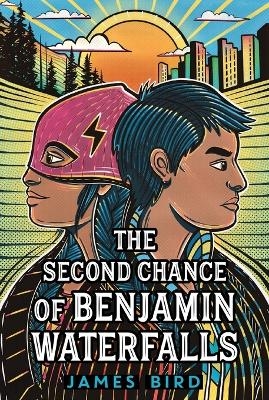 The Second Chance of Benjamin Waterfalls - James Bird