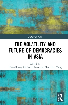 The Volatility and Future of Democracies in Asia - 