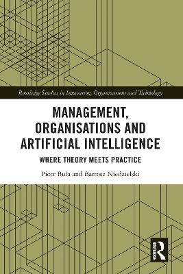 Management, Organisations and Artificial Intelligence - Piotr Buła, Bartosz Niedzielski