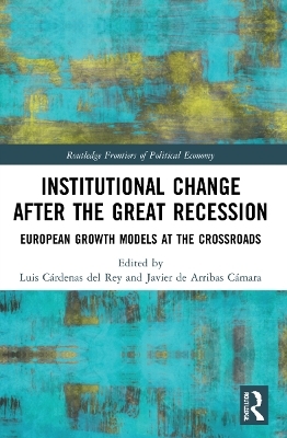 Institutional Change after the Great Recession - 