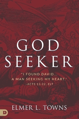 God Seeker - Elmer Towns