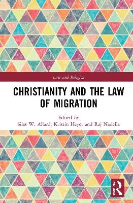 Christianity and the Law of Migration - 