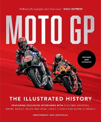 MotoGP: The Illustrated History 2023 - Michael Scott