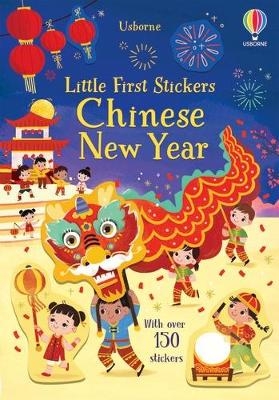 Little First Stickers Chinese New Year - Amy Chiu, Kristie Pickersgill