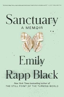 Sanctuary - Emily Rapp Black