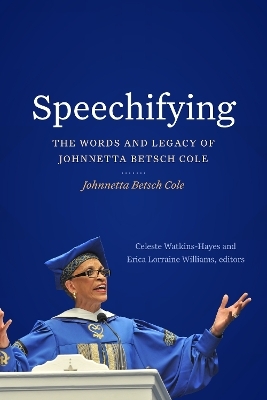 Speechifying - Johnnetta Betsch Cole