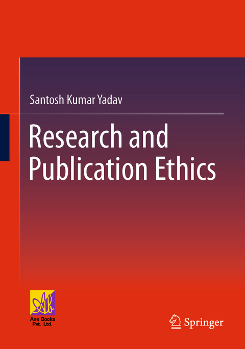 Research and Publication Ethics - Santosh Kumar Yadav