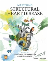 Mastering Structural Heart Disease - 