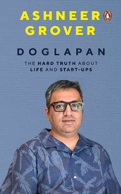 Doglapan - Ashneer Grover