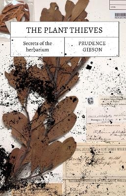 The Plant Thieves - Prudence Gibson