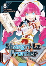 Shangri-La Frontier 08 -  Katarina, Ryosuke Fuji