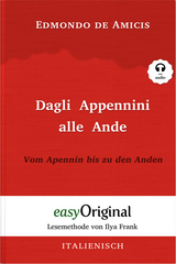 Dagli Appennini alle Ande / Vom Apennin bis zu den Anden (Buch + Audio-CD) - Lesemethode von Ilya Frank - Zweisprachige Ausgabe Italienisch-Deutsch - Edmondo De Amicis