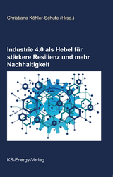 Industrie 4.0 als Hebel für stärkere Resilienz und mehr Nachhaltigkeit - 