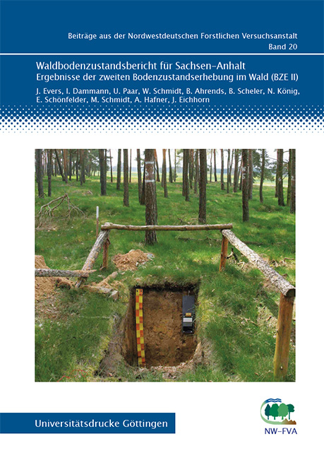 Waldbodenzustandsbericht für Sachsen-Anhalt - J. Evers, I. Dammann, U. Paar, W. Schmidt, B. Ahrends, B. Scheler, N. König, E. Schönfelder, M. Schmidt, A. Hafner, J. Eichhorn