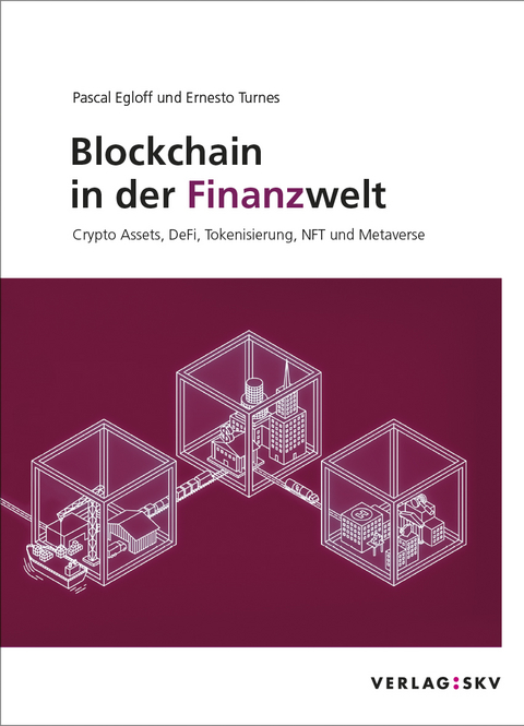 Blockchain in der Finanzwelt - Pascal Egloff, Ernesto Turnes