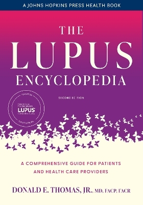 The Lupus Encyclopedia - Donald E. Thomas