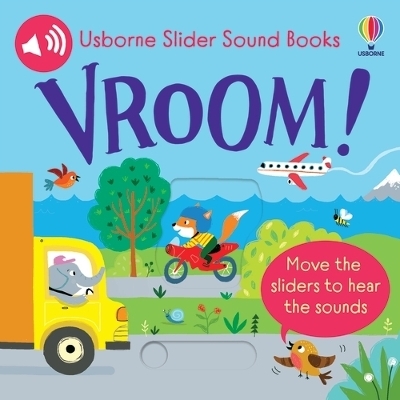 Slider Sound Books: Vroom! - Sam Taplin