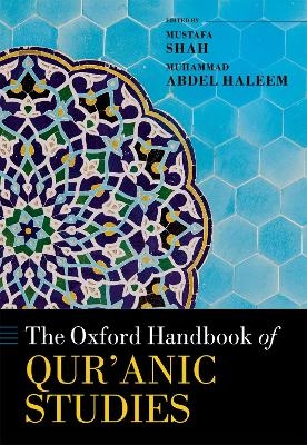 The Oxford Handbook of Qur'anic Studies - 