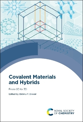 Covalent Materials and Hybrids - 