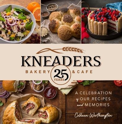 Kneaders Bakery & Cafe - Colleen Worthington