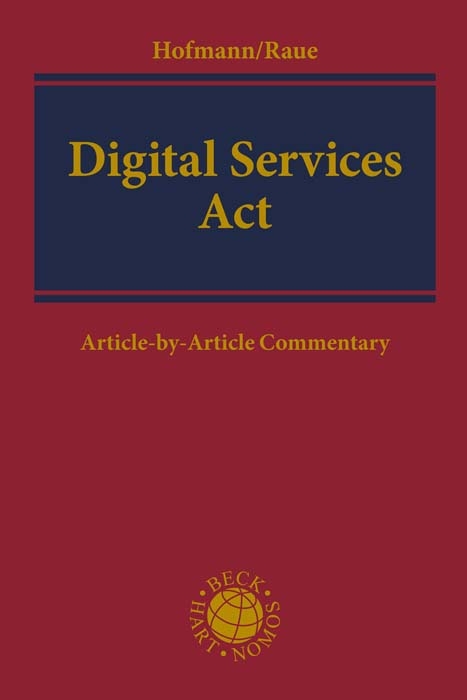 Digital Services Act - Franz Hofmann, Benjamin Raue