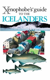 The Xenophobe's Guide to the Icelanders - Richard Sale