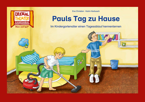 Pauls Tag zu Hause / Kamishibai Bildkarten - Eva Christian