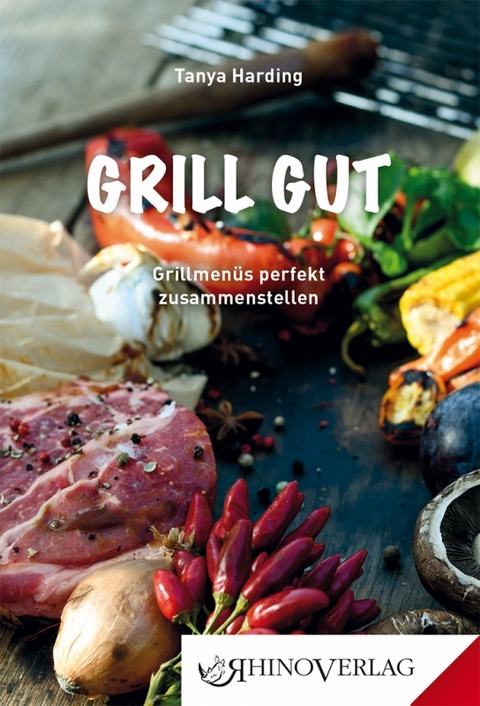 Grill gut - Tanya Harding