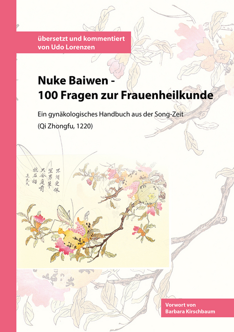 Nuke Baiwen - 100 Fragen zur Frauenheilkunde - Udo Lorenzen