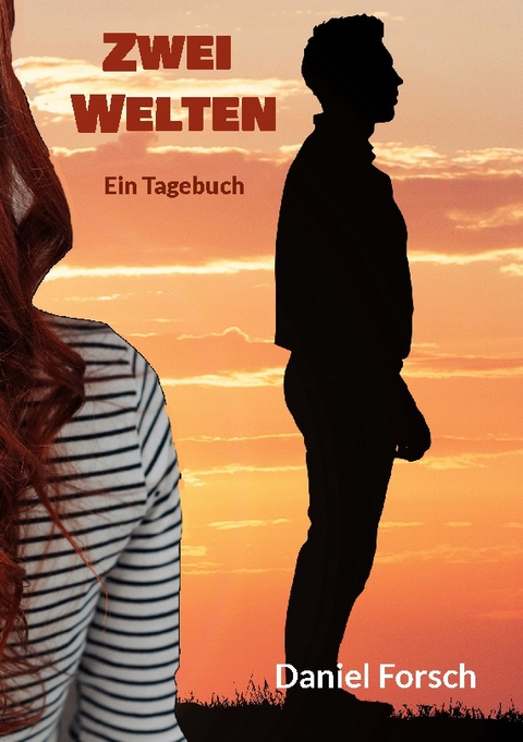 Zwei Welten - Daniel Forsch