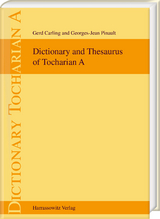 Dictionary and Thesaurus of Tocharian A - Gerd Carling, Georges-Jean Pinault