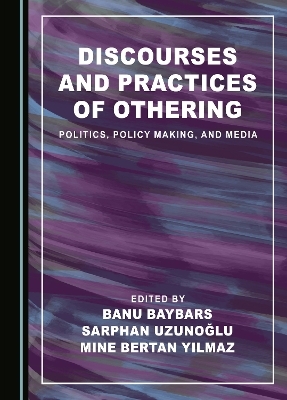 Discourses and Practices of Othering - 