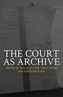 The Court as Archive - 